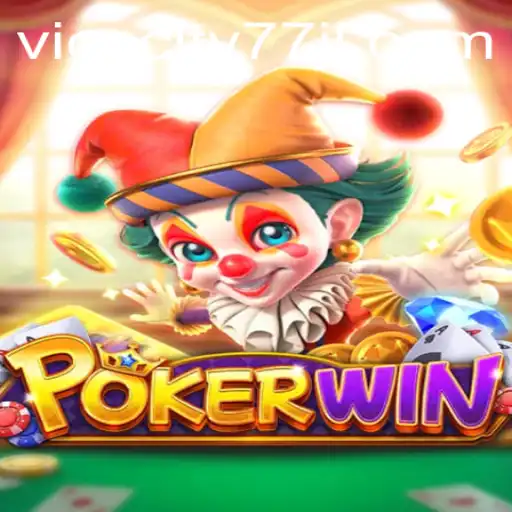 POKERWIN: A Deep Dive into the Thrilling World of ViceCity77