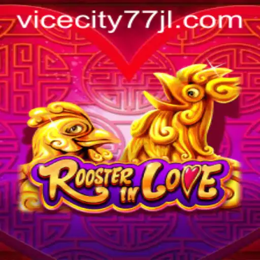 Discover the Thrills of RoosterInLove: The New Gaming Sensation