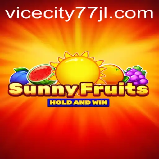 Exploring the Dazzling World of SunnyFruits: ViceCity77