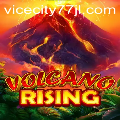 The Eruptive Adventure of VolcanoRising in ViceCity77